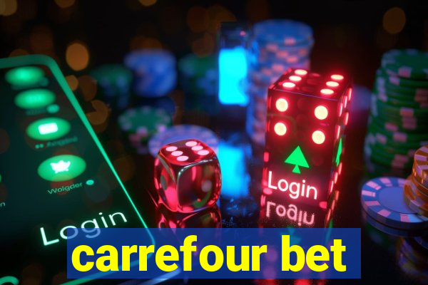 carrefour bet